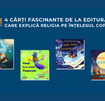 4 cărți fascinante de la editura ap! care explică religia pe înțelesul copiilor 6 4-cărți-fascinante-de-la-editura-ap-care-explică-religia-pe-înțelesul-copiilor