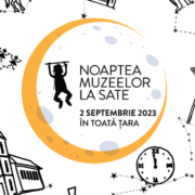 prima editie noaptea muzeelor la sate pe 2 septembrie in toata tara