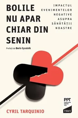 Bolile nu apar chiar din senin cartea