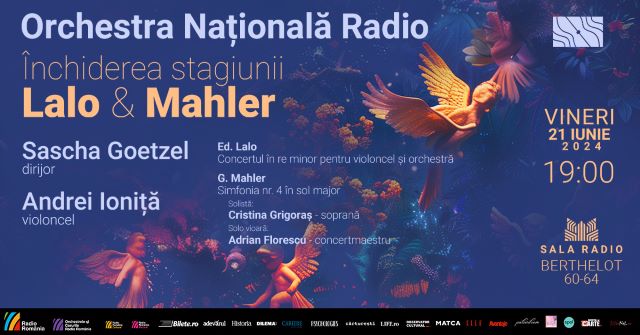 Închidere de stagiune la Sala Radio 3 Poster orizontal 21.06.2024 Mahler Lalo