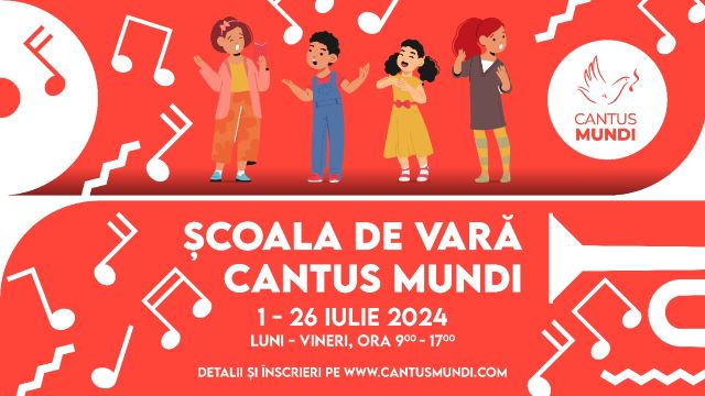 Înscrieri la Școala de Vară Cantus Mundi, Ediția 2024 3 Scoala de Vara Cantus Mundi 2024 afis