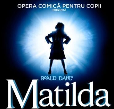 „Matilda” revine la București! 10 OCC Matilda 1