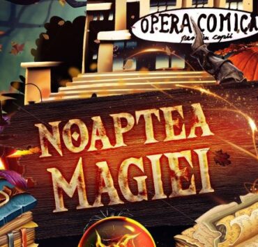 „Târgul Vrăjitoarelor” la OCC – trei weekenduri de magie și vrăjitorii pentru întreaga familie 8 opera comica coperta oct