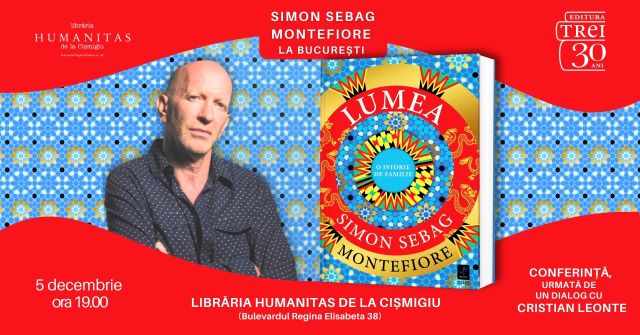 Simon Sebag Montefiore - cartea cea mai solicitantă din cariera sa de autor 3 MONTEFIORE HUMANITAS FB COVER EVENT