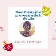 Provocări de 21 de zile cu Akena Kumara 14 3