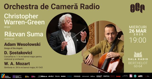 Violoncelistul Răzvan Suma cântă Șostakovici la Sala Radio 3 Poster orizontal26.03.2025 Warren Green Suma