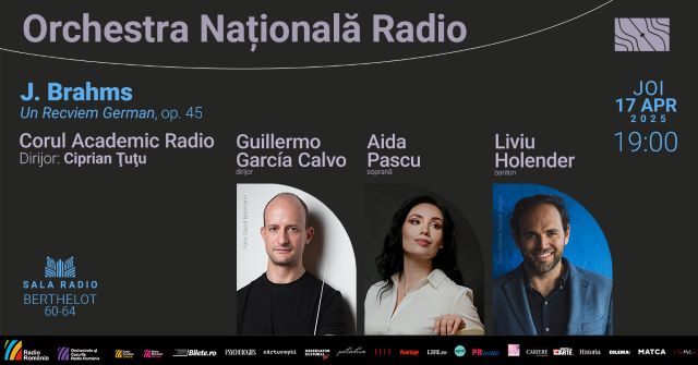 Concert de Paște, în Joia Mare: Un Recviem German de Brahms 3 Poster orizontal 17.04.2025 Aida Pascu