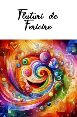 Fluturi de fericire 3 FLUTURI DE FERICIRE