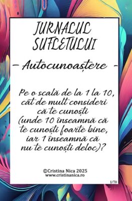 Jurnalul sufletului – Autocunoașterea 4 JURNALUL SUFLETULUI AUTOCUNOASTERE 2