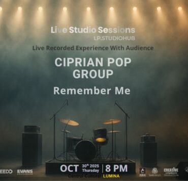 LIVE STUDIO SESSIONS by LP.StudioHub: o nouă dimensiune a experienței muzicale live