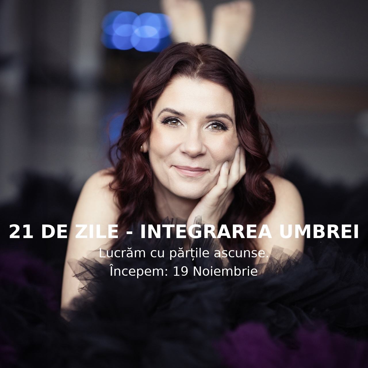 21 de zile – Integrarea Umbrei