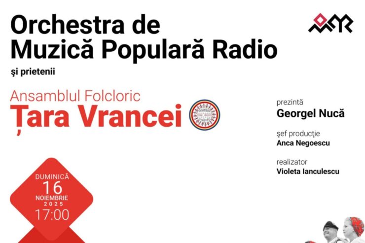 Ansamblul Folcloric „Țara Vrancei” – 30 de ani – concert aniversar la Sala Radio