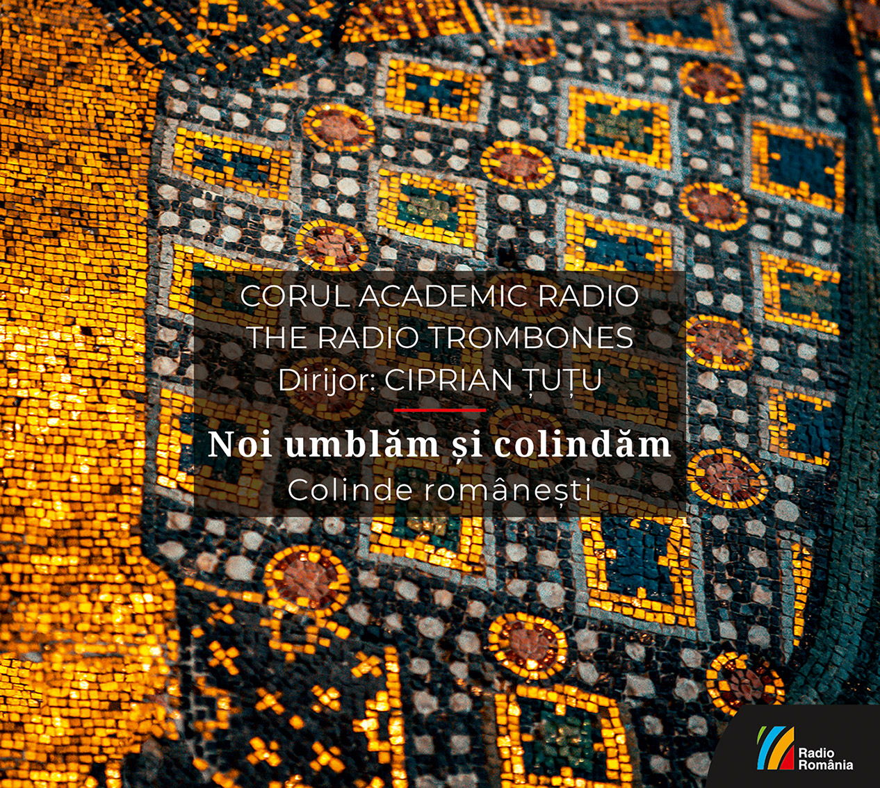 Corul Academic Radio aniversează 85 de ani: concert și sesiune de autografe 4 CAR Noi umblam si colindam digipack