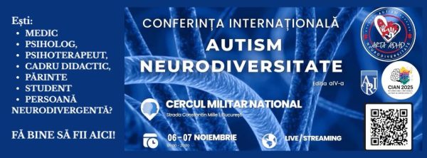 Conferința Internațională Autism Neurodiversitate ediția a V-a
