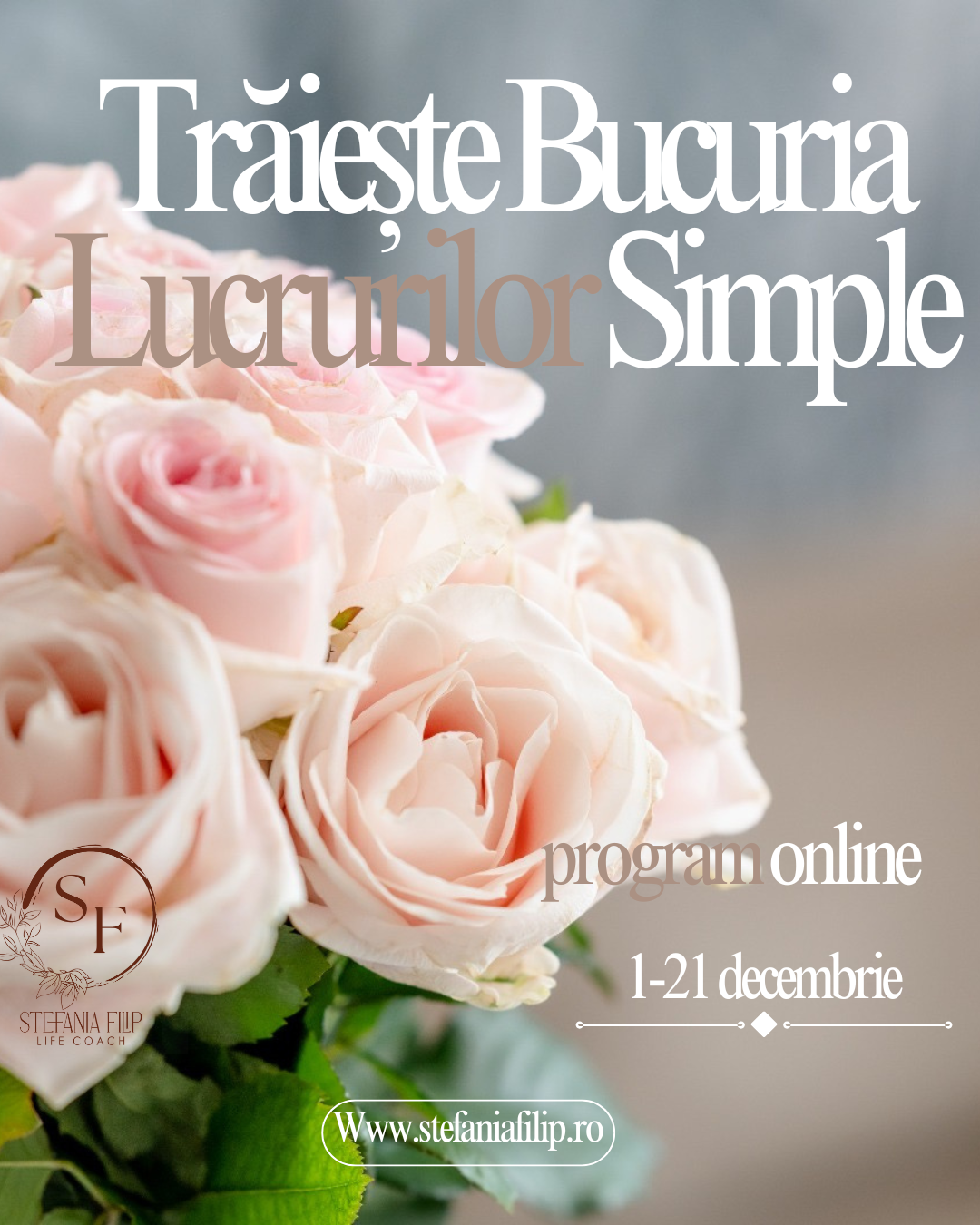 Trăiește bucuria lucrurilor simple