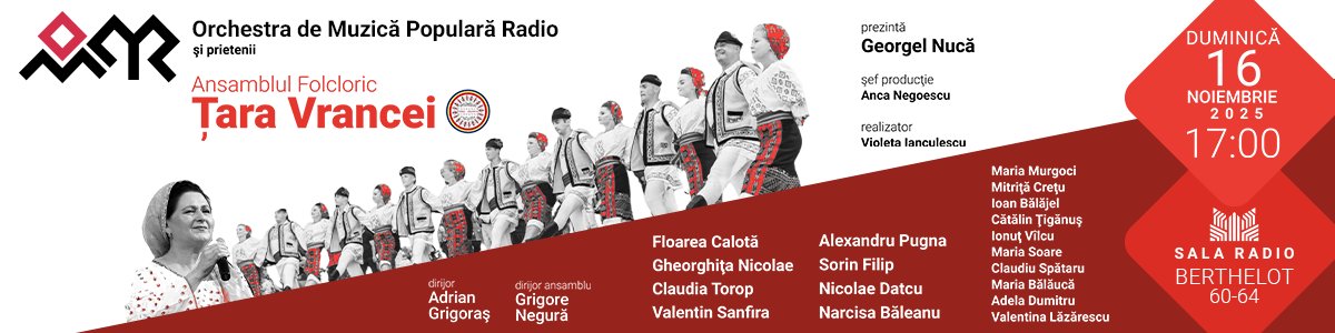 bilete orchestra de muzica populara si prietenii ansamblul tara vrancei banner big