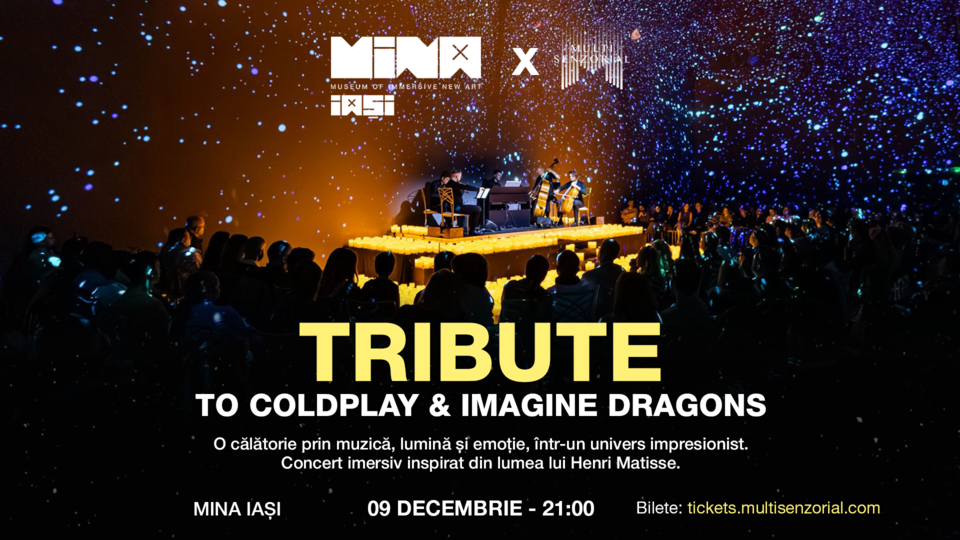 Concerte la MINA pe care nu poți să le ratezi în luna decembrie! 7 Tribute to Coldplay & Imagine Dragons X Monet: The Immersive Show