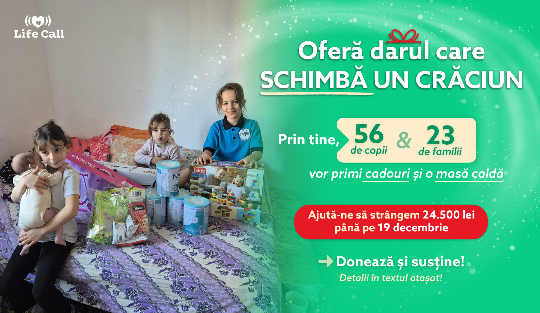 Life Call lansează campania „Oferă darul care schimbă un Crăciun” 2 campania „Oferă darul care schimbă un Crăciun”