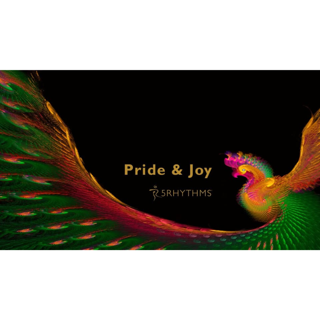 Pride & Joy – Atelier de 5Ritmuri®