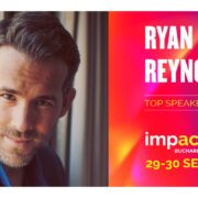 Ryan Reynolds vine pentru prima dată în România – live pe scena IMPACT Bucharest