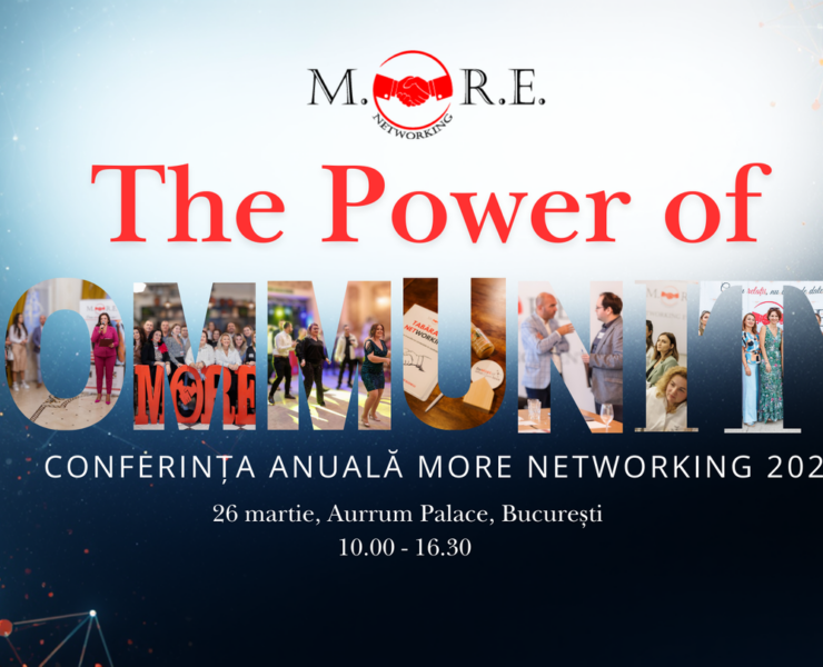 MORE Networking celebrează 10 ani printr-o conferință despre puterea conexiunilor și comunităților