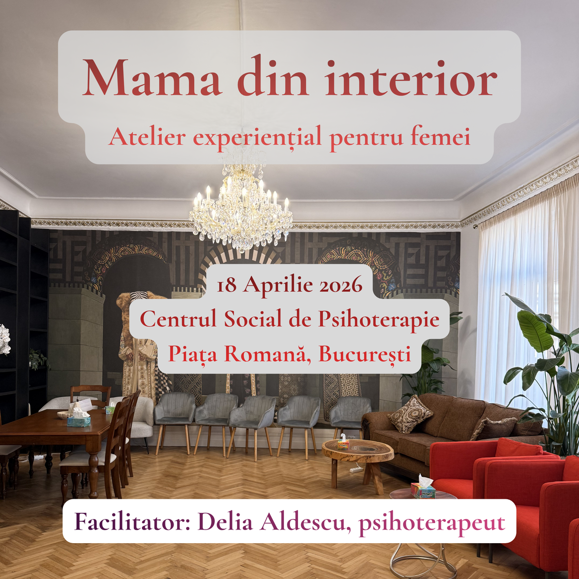 Mama din interior. Atelier experiențial pentru femei