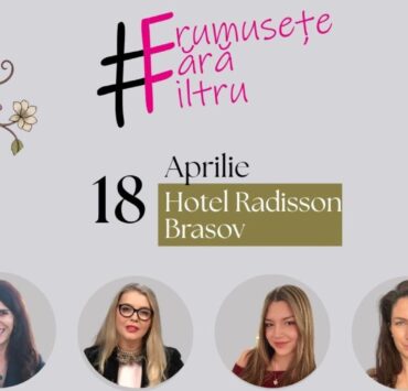 Frumusețe #FărăFiltru Brașov, un manifest pentru frumusețea naturală