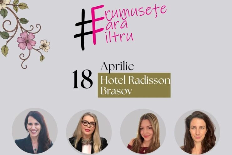 Frumusețe #FărăFiltru Brașov, un manifest pentru frumusețea naturală