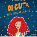 Cărți audio pentru cei mici și părinți: recomandări pentru momente care contează 2 Olguța și un bunic de milioane, de Alex Moldovan